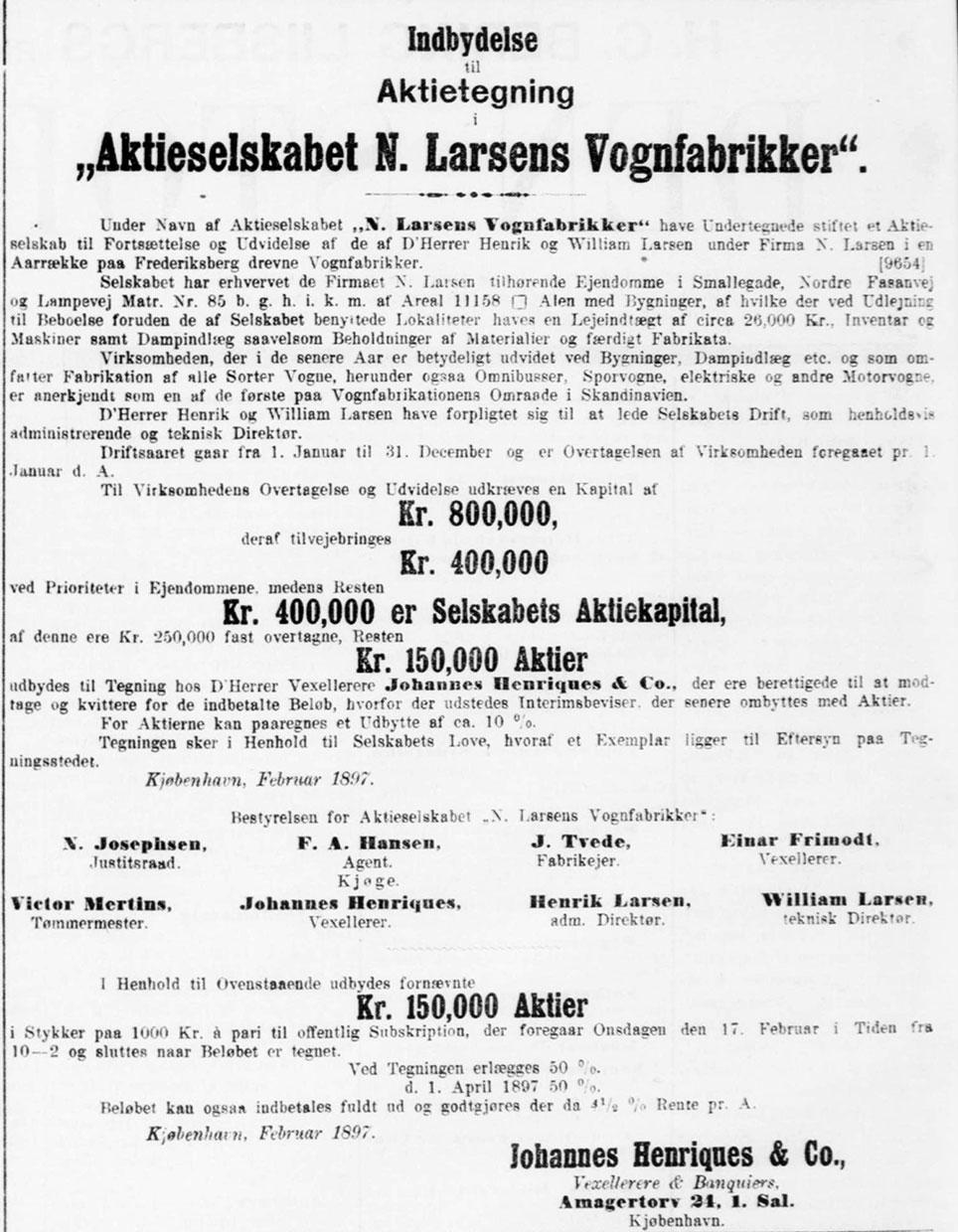 Indbydelse til aktietegning i A/S N. Larsens Vognfabrikker. Dannebrog (København), 16. februar 1897, s. 4.