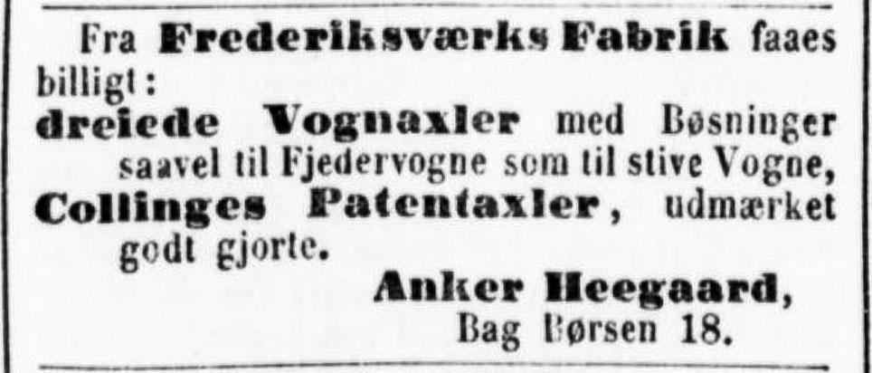 Annonce for Anker Heegaard, Bag Børsel 18. Berlingske Politiske og Avertissementstidende, 15. februar 1862, s. 4.