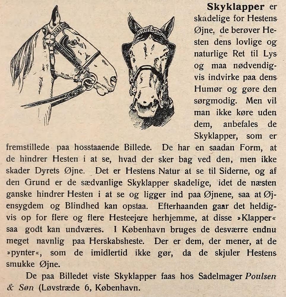 Anbefaling af halve skyklapper i Dyreværneforeningen "Svalen"s Aarsskrift for 1915, s. 29.