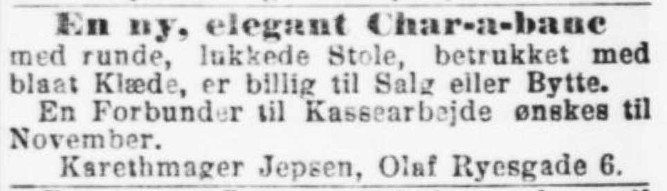 N. Jepsen tilbyder en ny elegant char-a-banc med runde, lukkede sæder og betrukket med blåt klæde. Annonce i Fyens Stiftstidende den 8. september 1898.