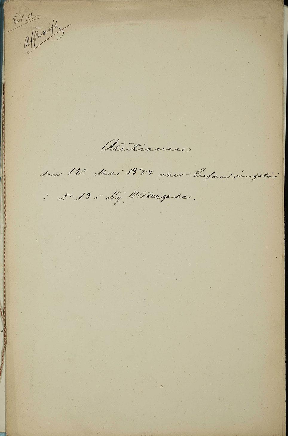 Forside til arkivlæg om auktionen over grevinde Danners vogne og befordringstøj. Rigsarkivet: Landsover- samt Hof- og Stadsretten, Københavns Skiftekommission, Eksekutorboer, Grevinde Danner.