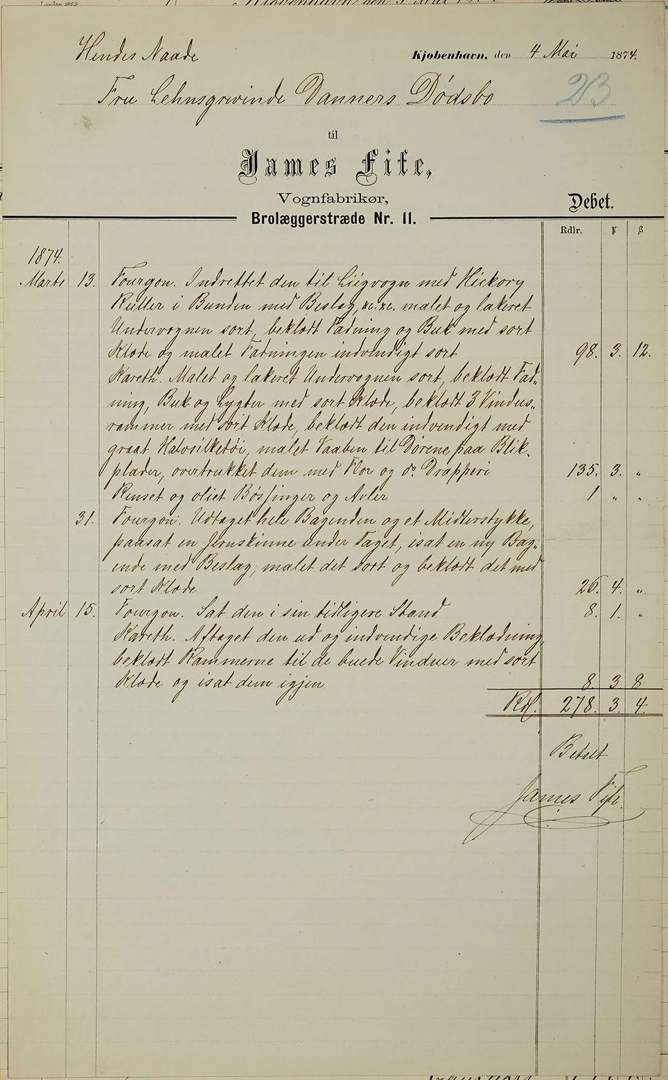 Faktura fra vognfabrikant James Fife vedrørende forandring af vogne i forbindelse med grevinde Danners bisættelse. Faktura dateret 4. maj 1874.